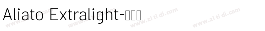 Aliato Extralight字体转换